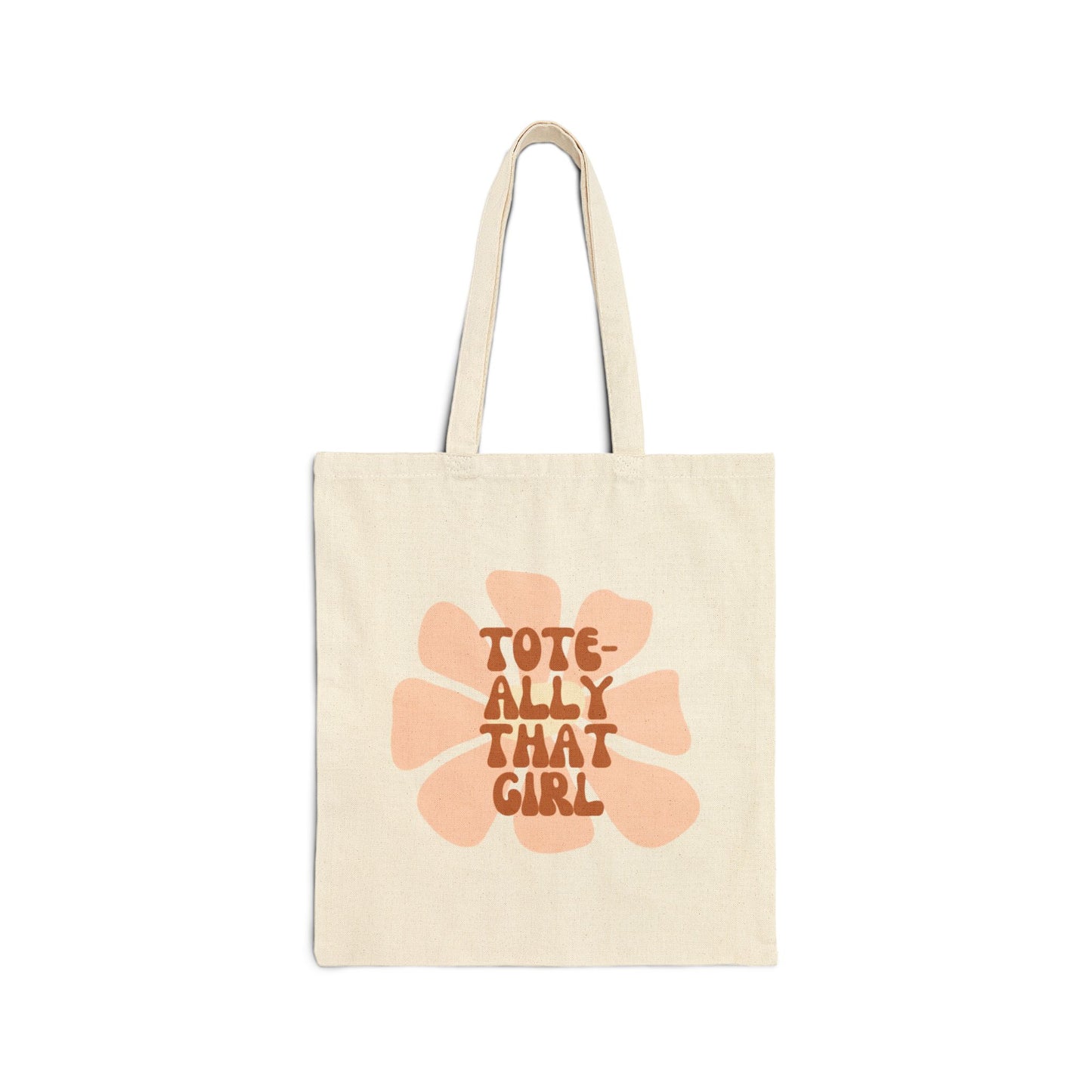 Tote-ally That Girl Cotton Canvas Tote Bag - Stylish & Eco-Friendly Everyday Carry