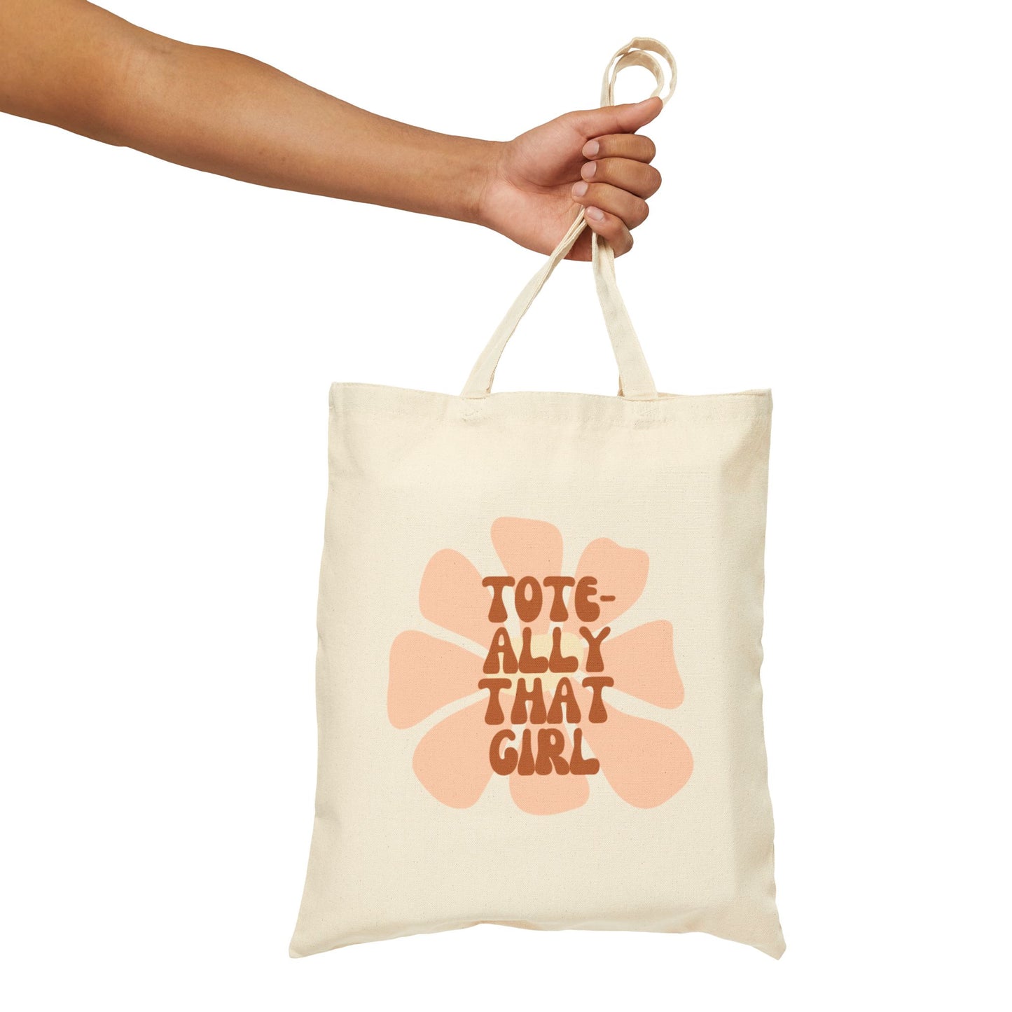 Tote-ally That Girl Cotton Canvas Tote Bag - Stylish & Eco-Friendly Everyday Carry